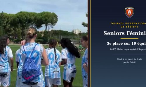 Les Seniors Féminines du FC Melun en maillot aux couleurs de l’Argentine lors du Tournoi international de Béziers, où elles terminent 5es sur 19 équipes